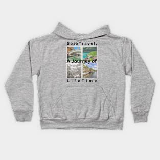 SoloTravel, a Journey to LifeTime Kids Hoodie